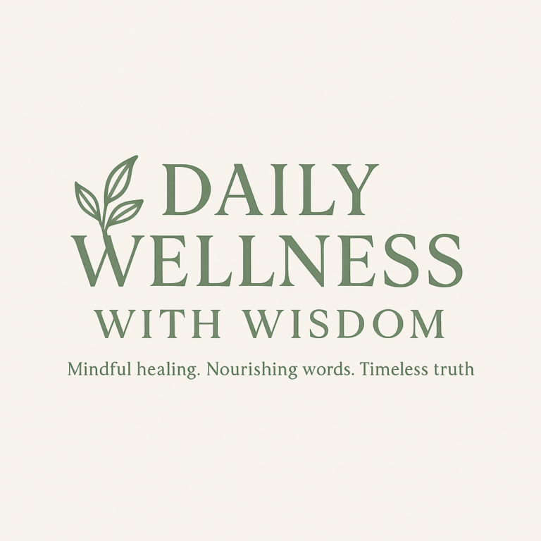 Dailly wellness with wisdom